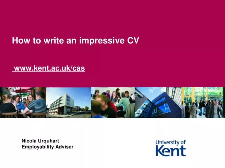 how to write an impressive cv www kent ac uk cas