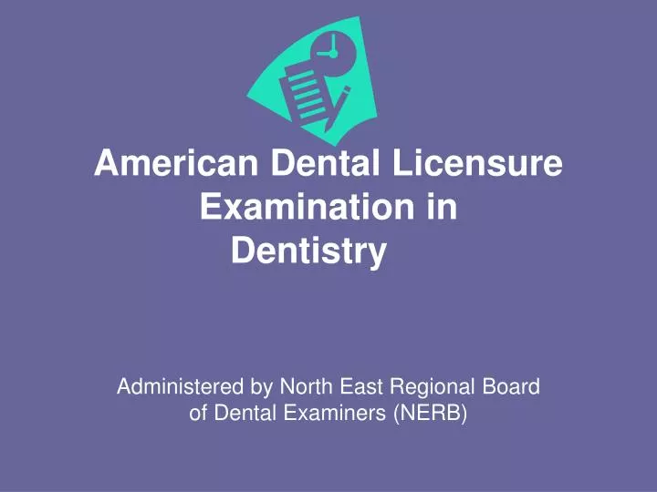 american dental licensure examination in dentistry