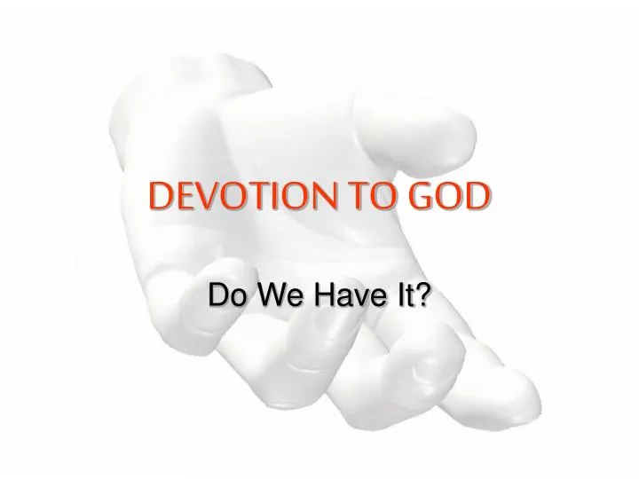 devotion to god