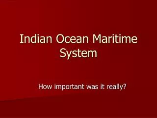 Indian Ocean Maritime System