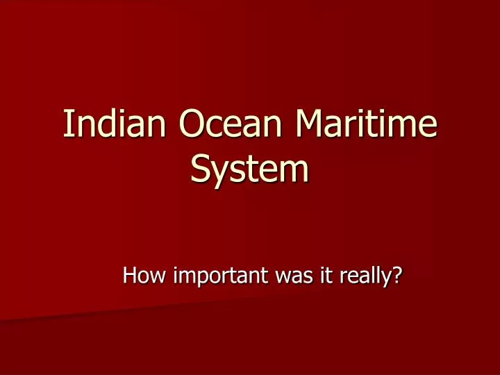 indian ocean maritime system
