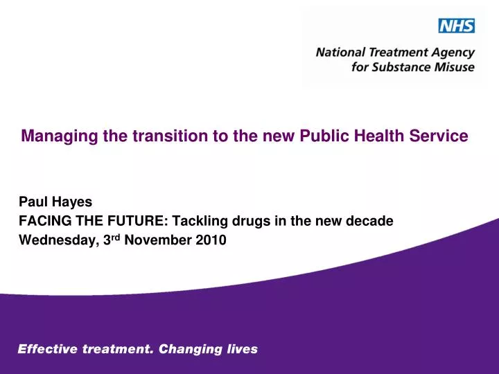 managing the transition to the new public health service