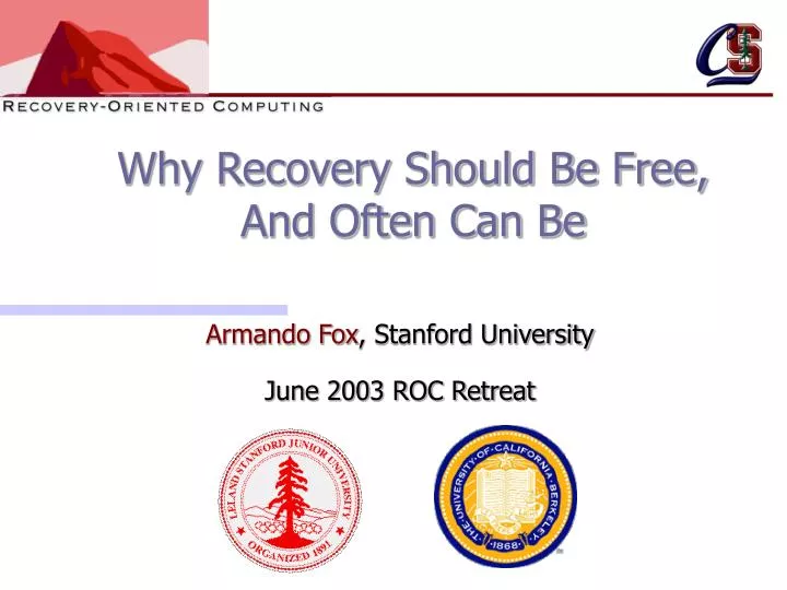 why recovery should be free and often can be