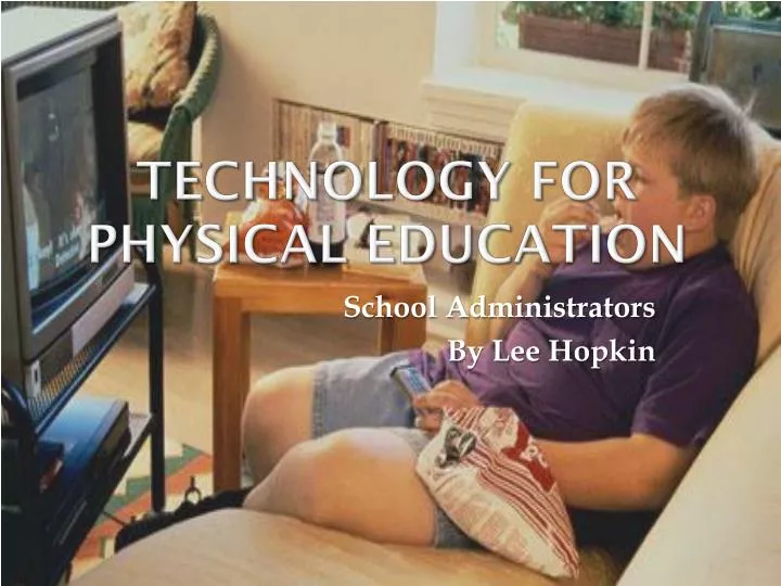 technology for physical education