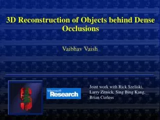3D Reconstruction of Objects behind Dense Occlusions