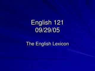English 121 09/29/05