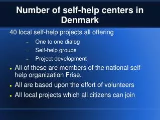 Number of self-help centers in Denmark