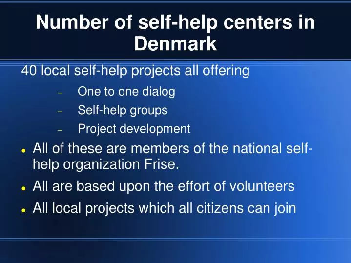 number of self help centers in denmark