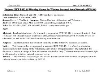 Project: IEEE P802.15 Working Group for Wireless Personal Area Networks (WPANs) Submission Title: Bluetooth and 802.11b
