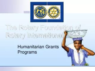 The Rotary Foundation of Rotary International