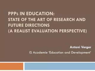 PPP s in education: state of the art of research and future directions ( a realist evaluation perspective)