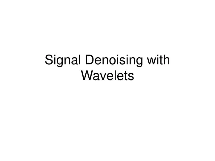 signal denoising with wavelets