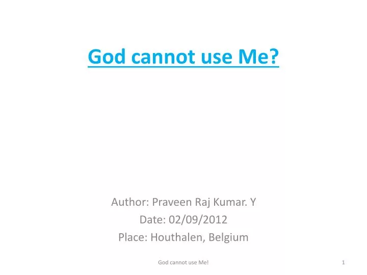 god cannot use me