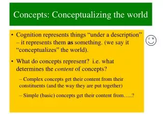 Concepts: Conceptualizing the world