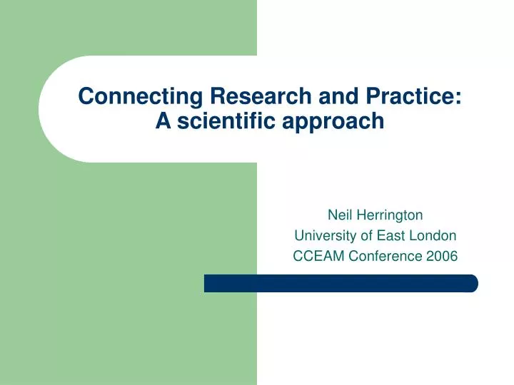 connecting research and practice a scientific approach