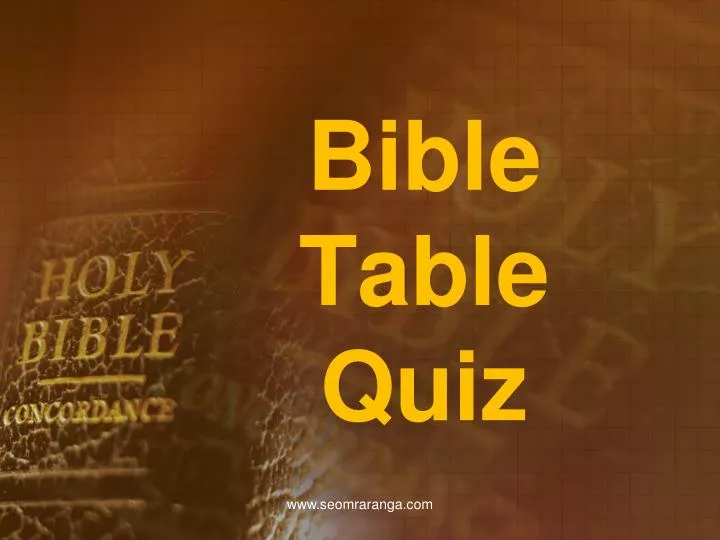 bible table quiz