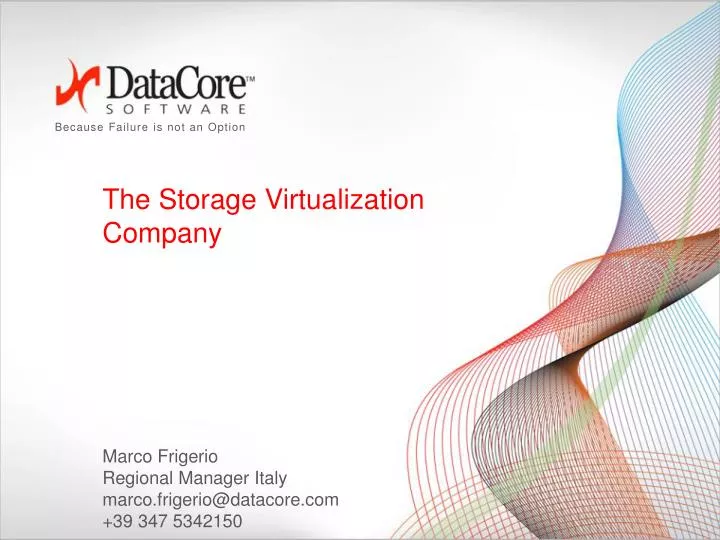 the storage virtualization company