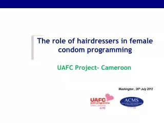 The role of hairdressers in female condom programming