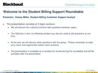 Welcome to the Student Billing Support Roundtable