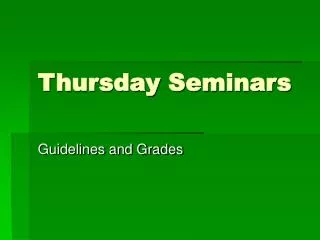 Thursday Seminars