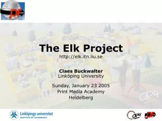 The Elk Project http://elk.itn.liu.se