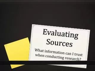 Evaluating Sources