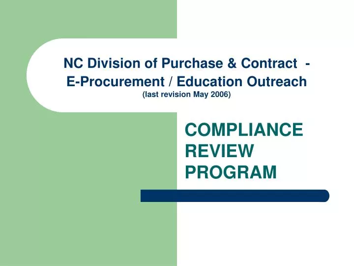 nc division of purchase contract e procurement education outreach last revision may 2006