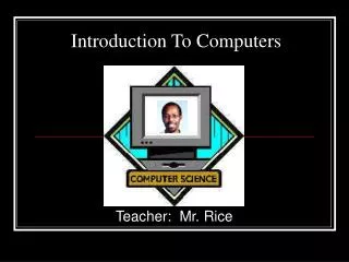 Introduction To Computers
