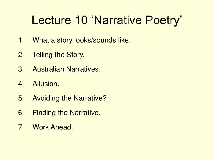 lecture 10 narrative poetry