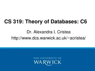 CS 319: Theory of Databases: C6