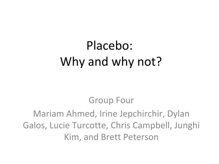 placebo why and why not