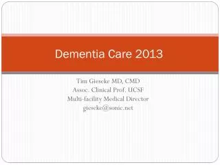 Dementia Care 2013