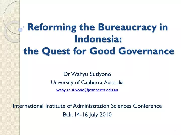 reforming the bureaucracy in indonesia the quest for good governance