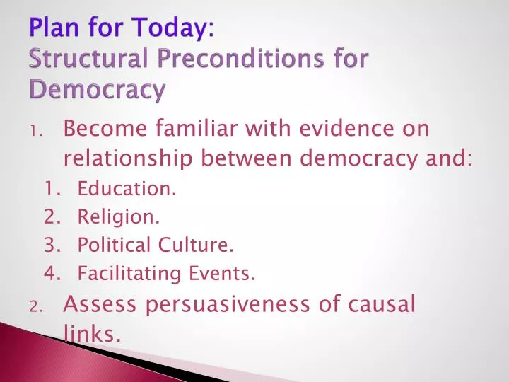 plan for today structural preconditions for democracy