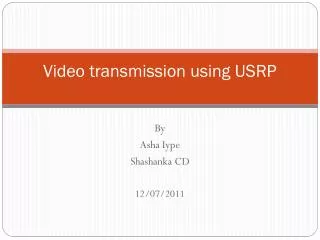 Video t ransmission using USRP