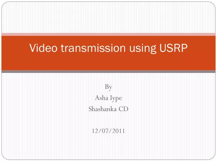 video t ransmission using usrp