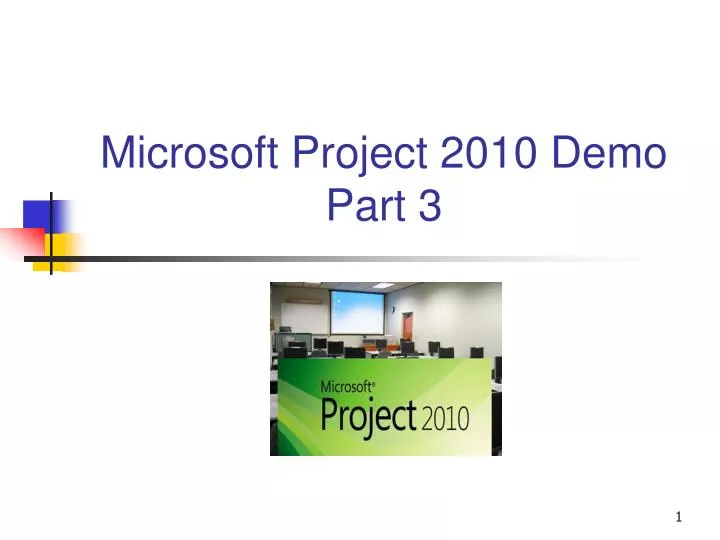 microsoft project 2010 demo part 3