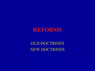REFORMS