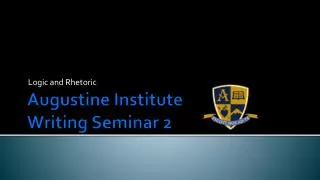 Augustine Institute Writing Seminar 2