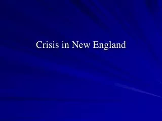crisis in new england
