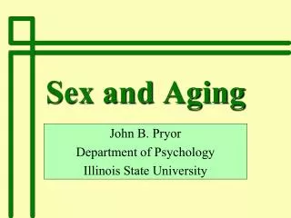 Sex and Aging