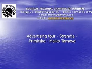 Advertising tour - Strandja - Primirsko - Malko Tarnovo
