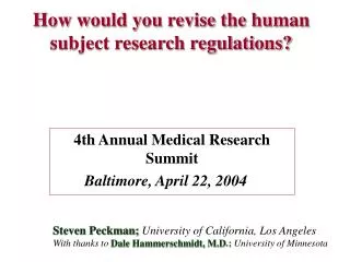 How would you revise the human subject research regulations?