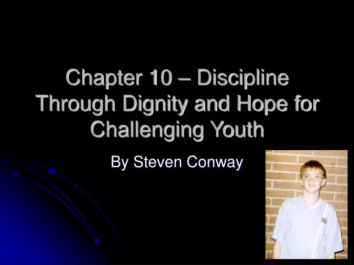 chapter 10 discipline through dignity and hope for challenging youth