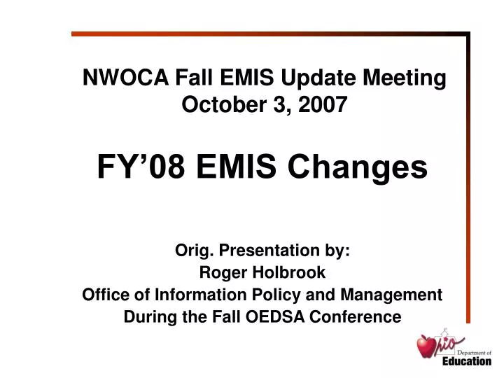 nwoca fall emis update meeting october 3 2007