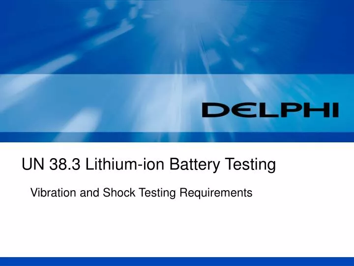 un 38 3 lithium ion battery testing