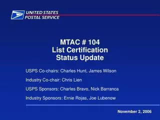 MTAC # 104 List Certification Status Update