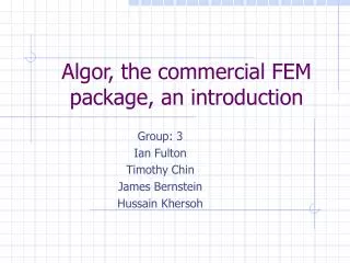 Algor, the commercial FEM package, an introduction