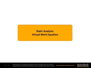Static Analysis : Virtual Work Equation