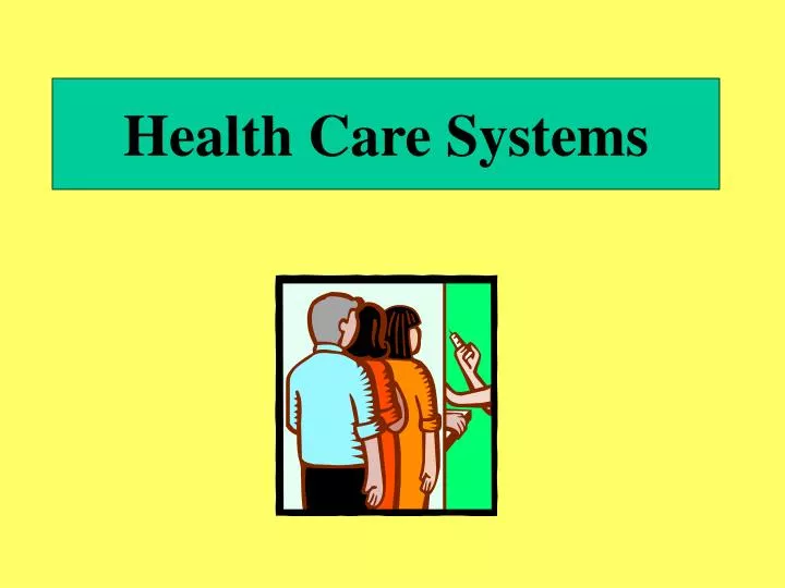 health care systems